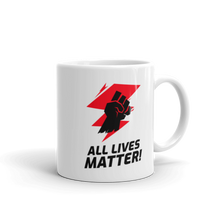 Load image into Gallery viewer, White glossy All lives MATER! mug
